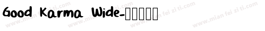 Good Karma Wide字体转换
